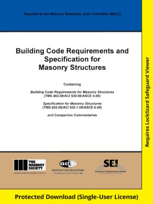 TMS 402/602-08 Building Code Requirements and Specification for Masonry Structures, 2008 (MSJC 2008) - Download Version