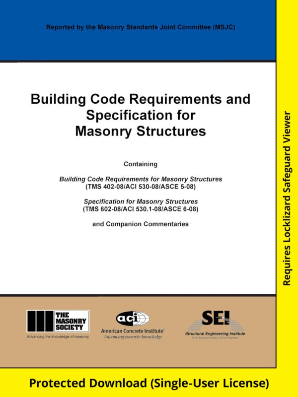 TMS 402/602-08 Building Code Requirements and Specification for Masonry Structures, 2008 (MSJC 2008) - Download Version