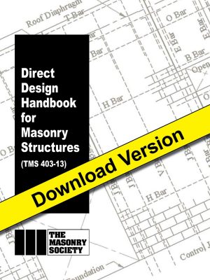 Direct Design Handbook for Masonry Structures, 2013 - Download Version