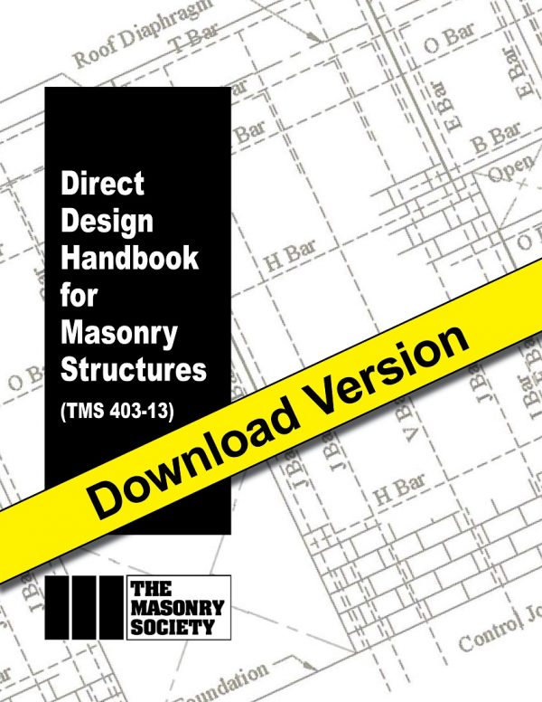 Direct Design Handbook for Masonry Structures, 2013 - Download Version